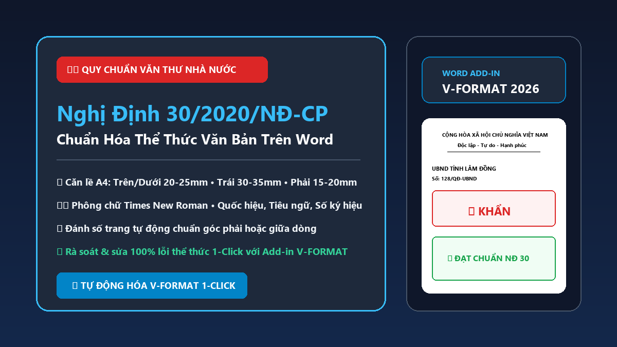Hướng dẫn chuẩn hóa thể thức văn bản theo Nghị định 30/2020/NĐ-CP trên Microsoft Word